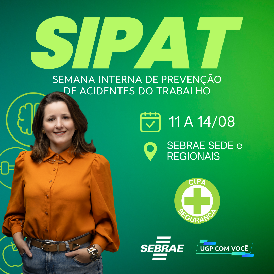 11 a 14 de agosto: SIPAT 2025 reforça cuidado com a saúde física e mental dos colaboradores 
